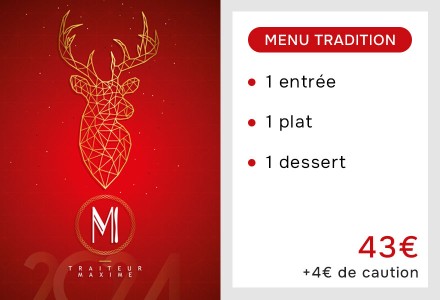 Le menu tradition